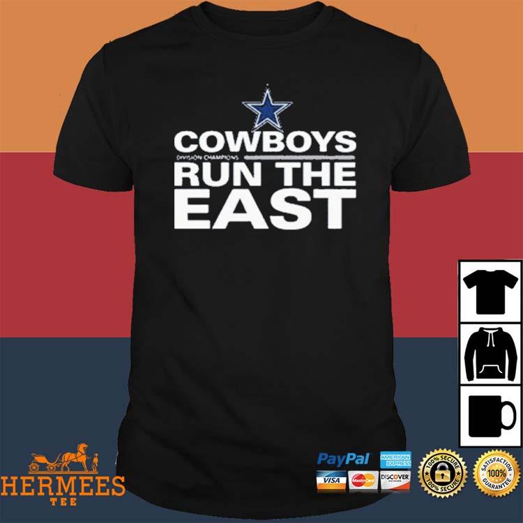 Official dallas Cowboys Division champions run the east T-shirt, hoodie,  sweater, long sleeve and tank top