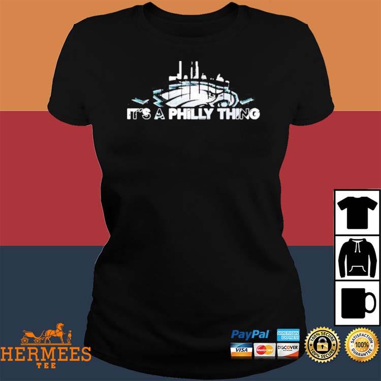 Funny skyline philadelphia eagles it's a philly thing 2023 shirt