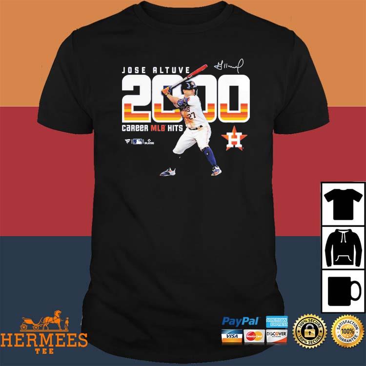 Official jose Altuve Houston Astros Fanatics Branded 2000 Career Hits T- Shirt, hoodie, sweater, long sleeve and tank top