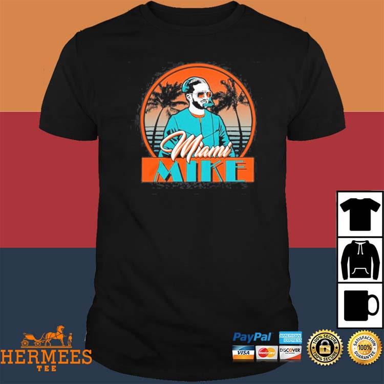 Official Miami Dolphins Mike Shirt, hoodie, sweater, long sleeve and tank  top