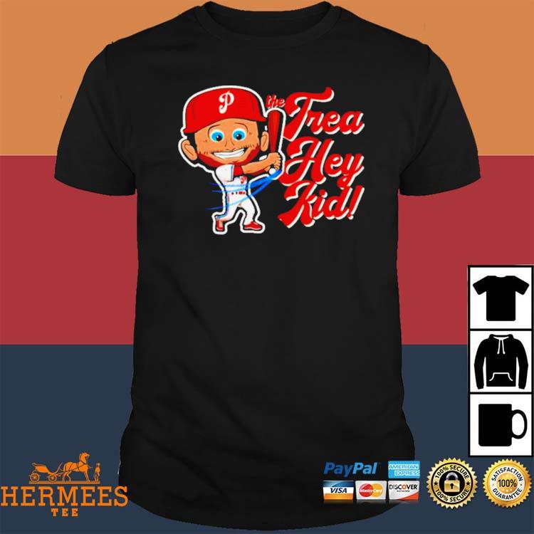 Philadelphia Phillies The Trea Hey Kid Shirt