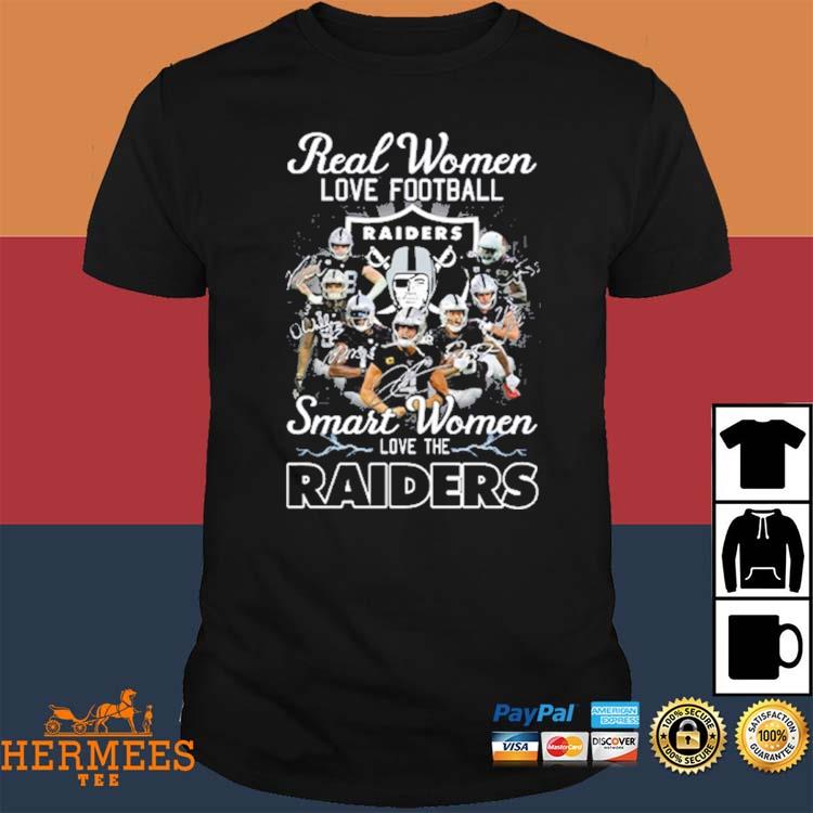 Design las vegas raiders real women love Football smart women love the las  vegas raiders shirt, hoodie, sweater, long sleeve and tank top