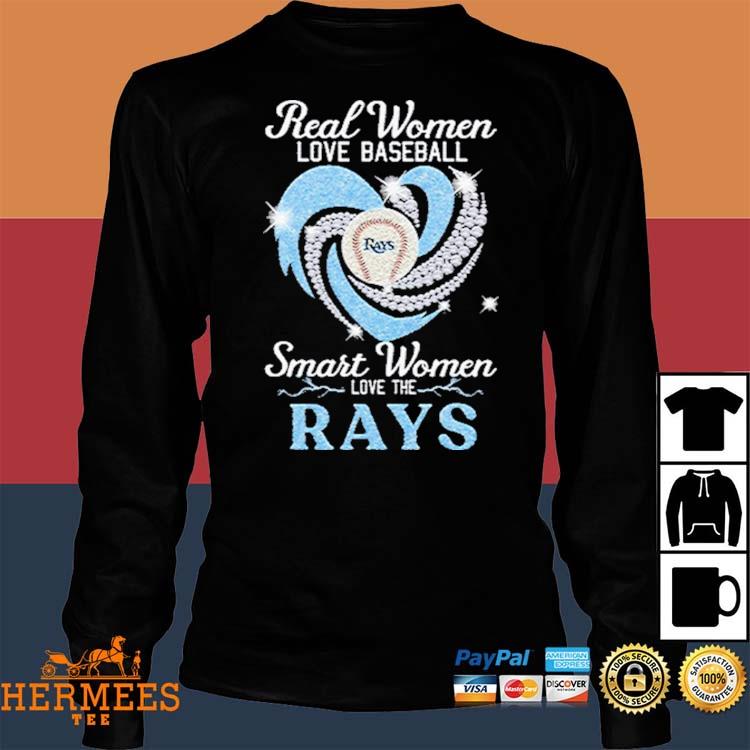 Real women love Football smart women love the tampa bay rays champions shirt,  hoodie, sweater, long sleeve and tank top