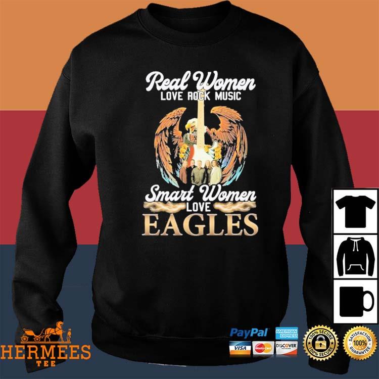 Real women love rock music smart women love Eagles shirt, hoodie, sweater,  long sleeve and tank top