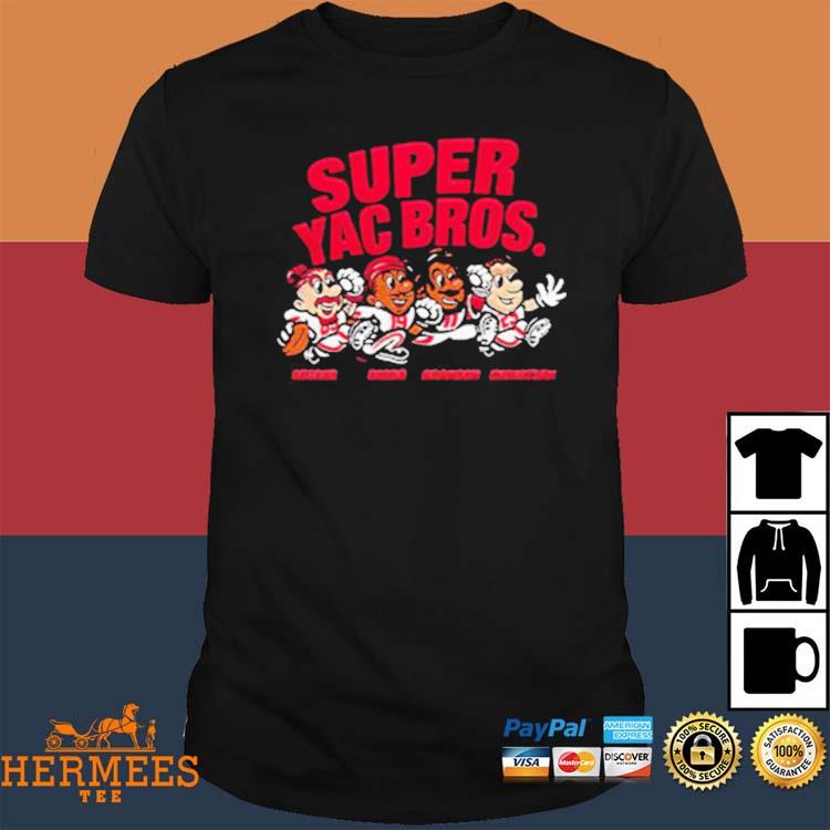 Super Yac Bros San Francisco 49ers shirt, hoodie, sweater, long sleeve and  tank top