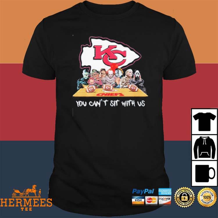 Official you Can Sit With Us Kansas City Chiefs Shirt, hoodie, sweater,  long sleeve and tank top