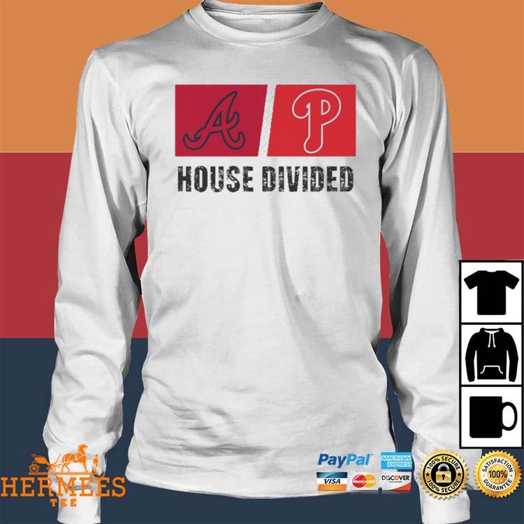 Atlanta Braves Vs Philadelphia Phillies House Divided Shirt