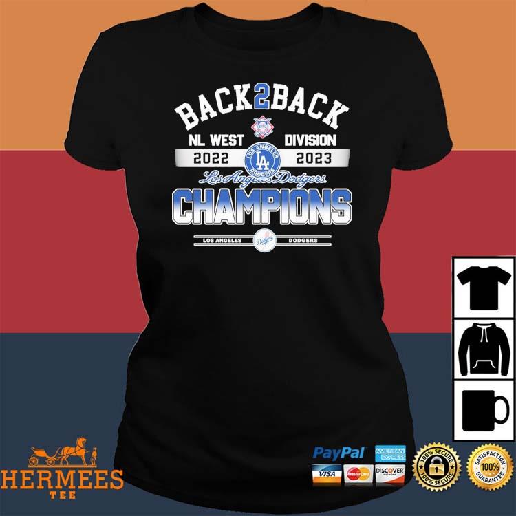 Official back 2 Back Los Angeles Dodgers NL West Division Champions 2022 –  2023 Unisex T-Shirt, hoodie, sweater, long sleeve and tank top