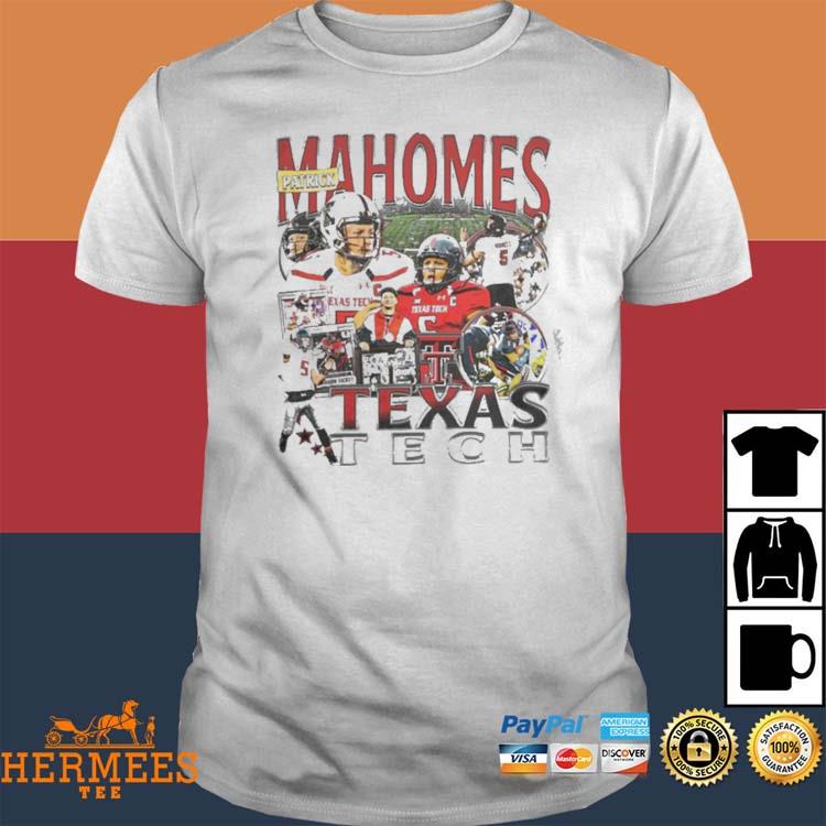 Official patrick Mahomes Texas Tech T-Shirts, hoodie, tank top