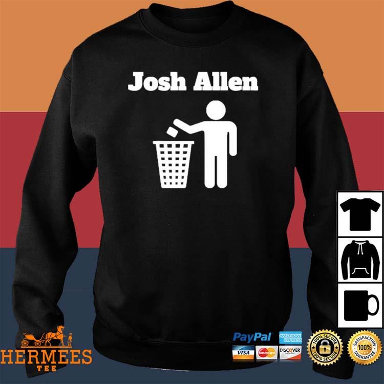 Josh Allen Trash Shirt, hoodie, sweater, long sleeve and tank top