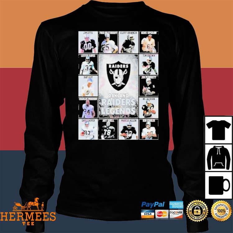 Oakland Raiders Legends signatures shirt, hoodie, sweater, long