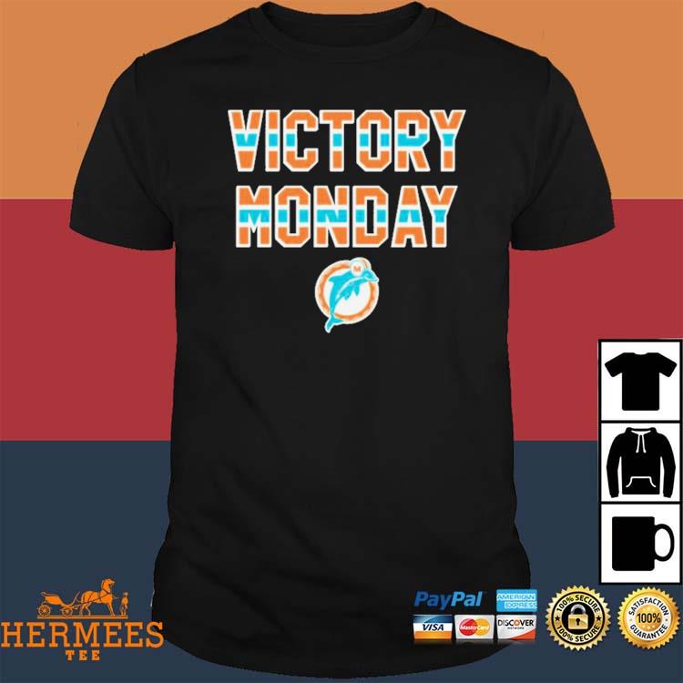 Official Miami Dolphins Victory Monday Shirt, hoodie, tank top