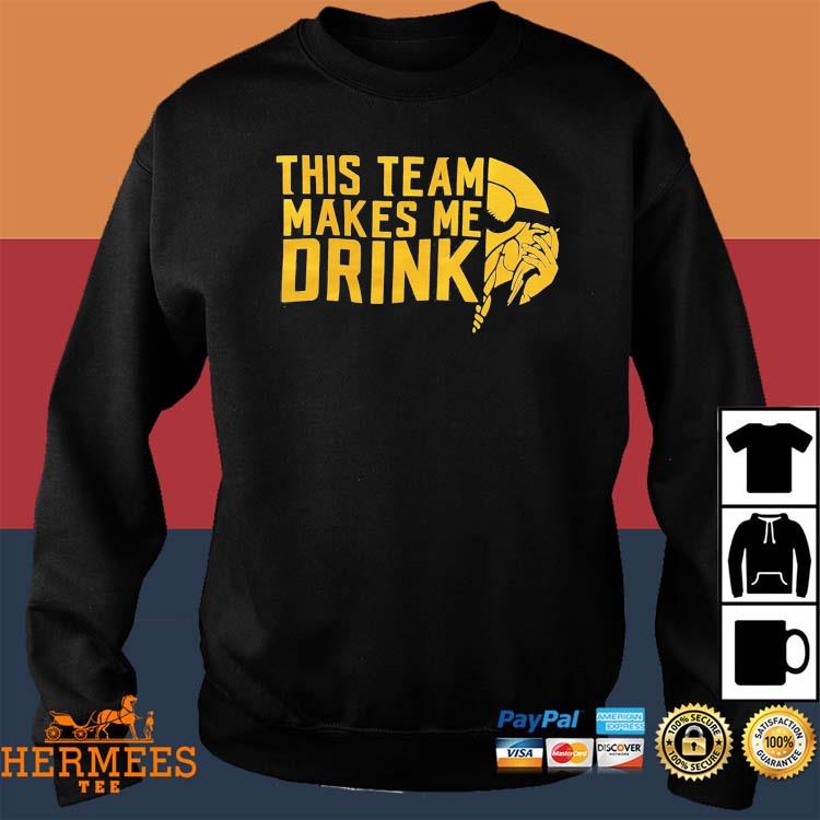 Original Minnesota Vikings this team makes me drink shirt, hoodie