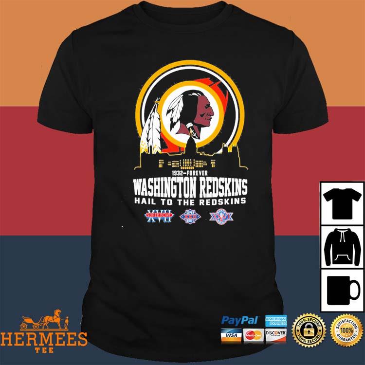 Washington Redskins 1937 – Forever Hail To The Redskins T-Shirt