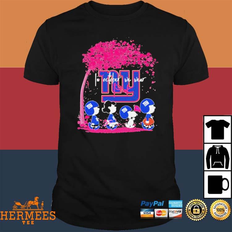 Official New York Giants Peanut characters in october we wear pink 2023  shirt, hoodie, tank top, sweater and long sleeve t-shirt