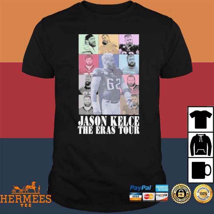 Philadelphia Eagles Jason Kelce The Eras Tour 2023 T-shirt, hoodie,  sweater, long sleeve and tank top