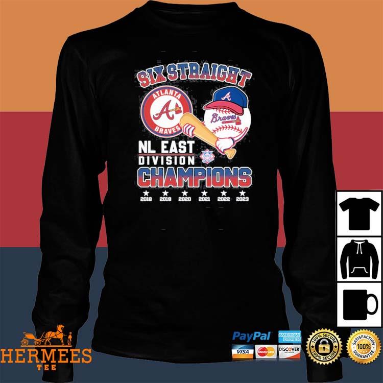 Official Six straight atlanta braves nl east Division champions T-shirt,  hoodie, tank top, sweater and long sleeve t-shirt