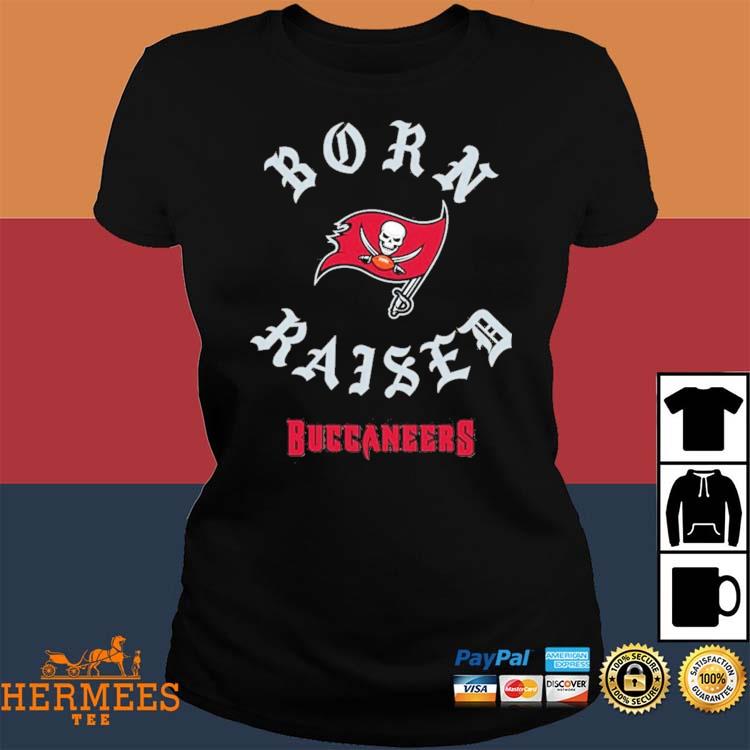 Tampa Bay Buccaneers Born X Raised Unisex T-shirt - Shibtee Clothing