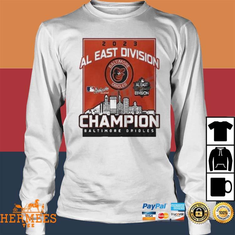 Baltimore Orioles Nike 2023 AL East Division Champions Shirt, hoodie,  sweater, long sleeve and tank top