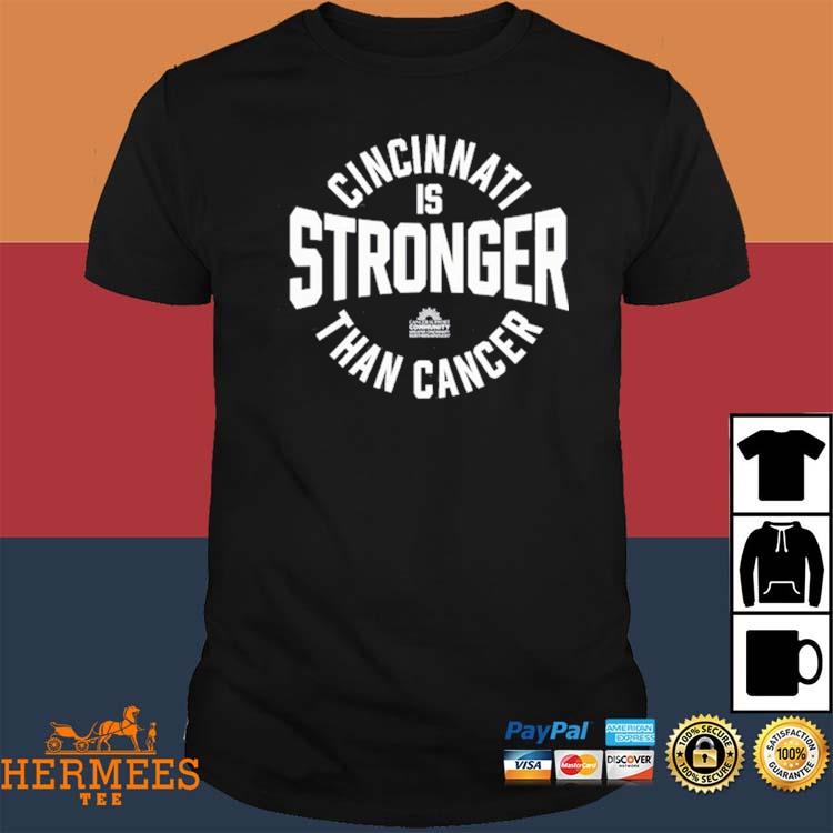 Official Cincyshirts Cincinnati Is Stronger Than Cancer Shirt