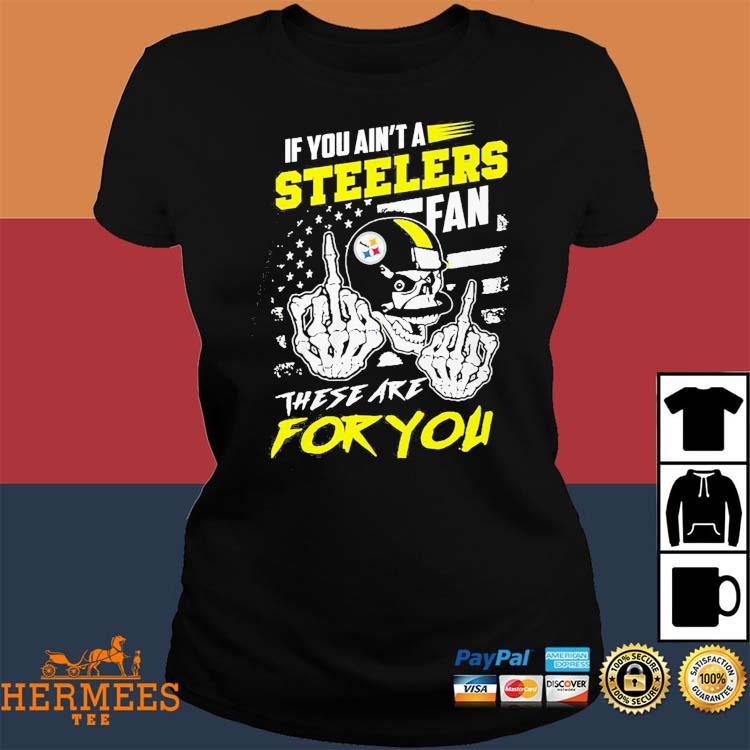 I'm A Nurse And A Steelers Fan Which Means I'm Pretty Much Perfect T Shirts,  Hoodies, Sweatshirts & Merch