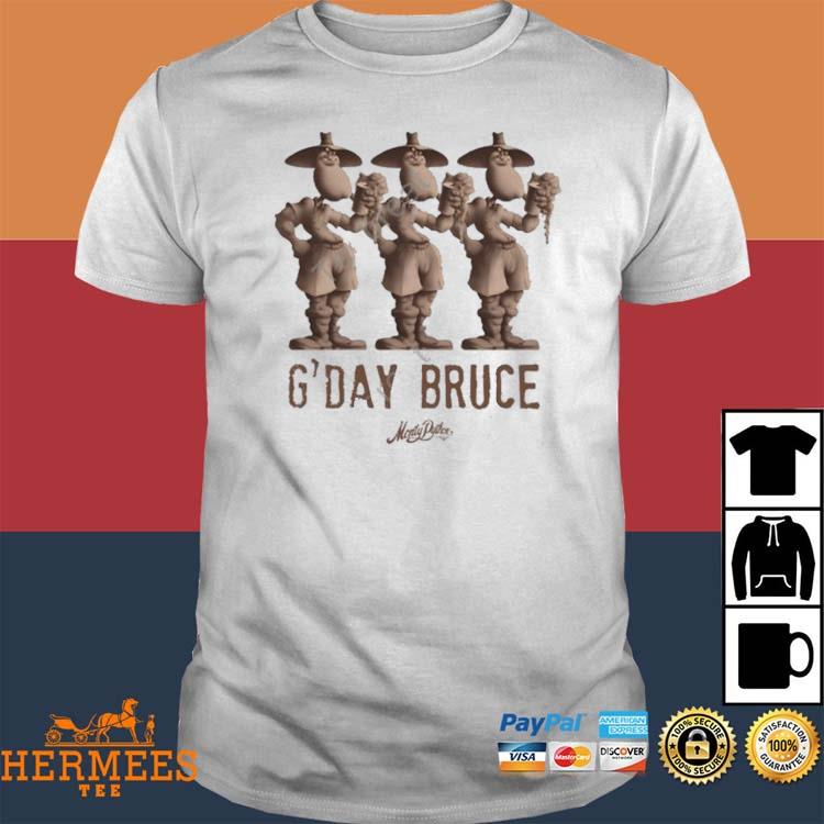Official Monty Python G’day Bruce Shirt