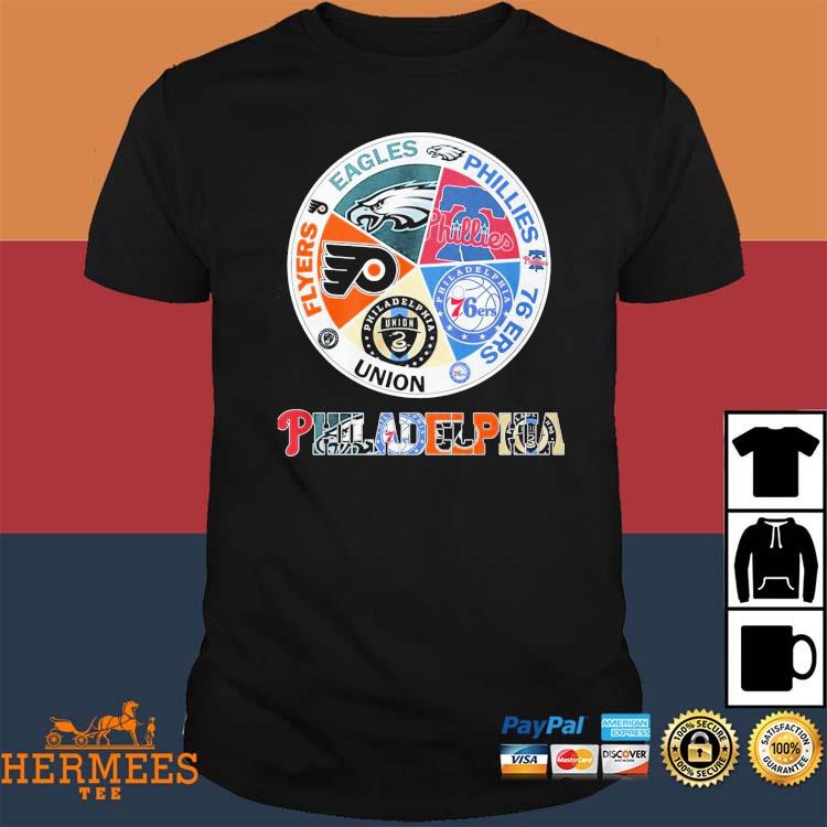 Philadelphia Teams Flyers Eagles Phillies 76 Ers Union Shirt - HollyTees