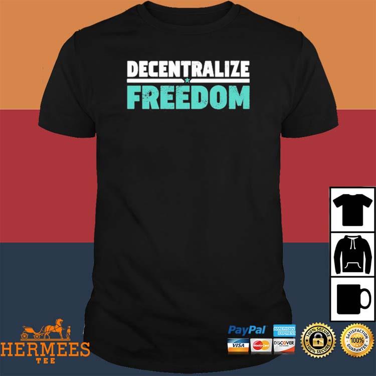 Official Safemoon Decentralize Freedom Shirt