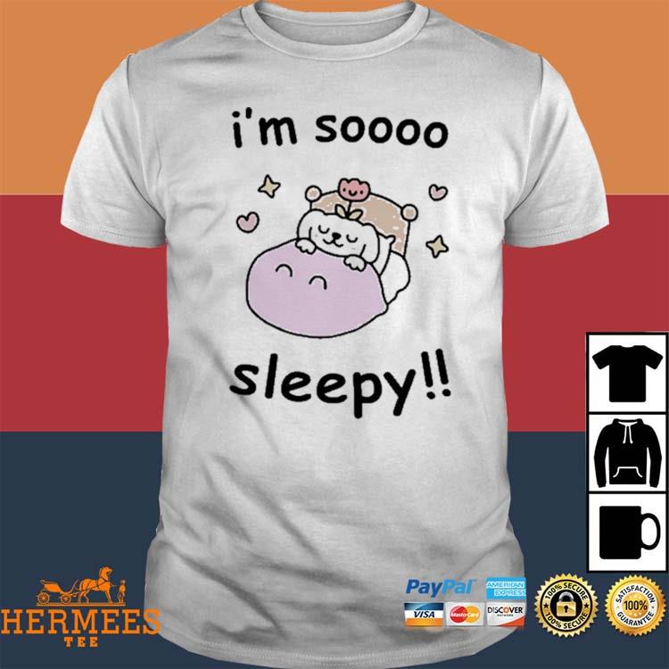 Official Stinkykatie I'm Soooo Sleepy Shirt