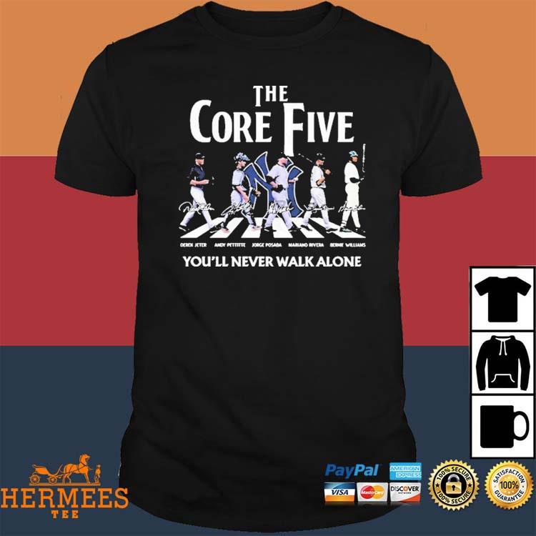 Official You'll Never Walk Alone New York Yankees The Core Five